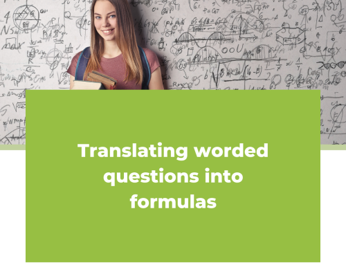 Translating worded questions into formulas